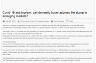 Global Travel Media: Covid-19 and Tourism: Can domestic travel address the slump in emerging markets?