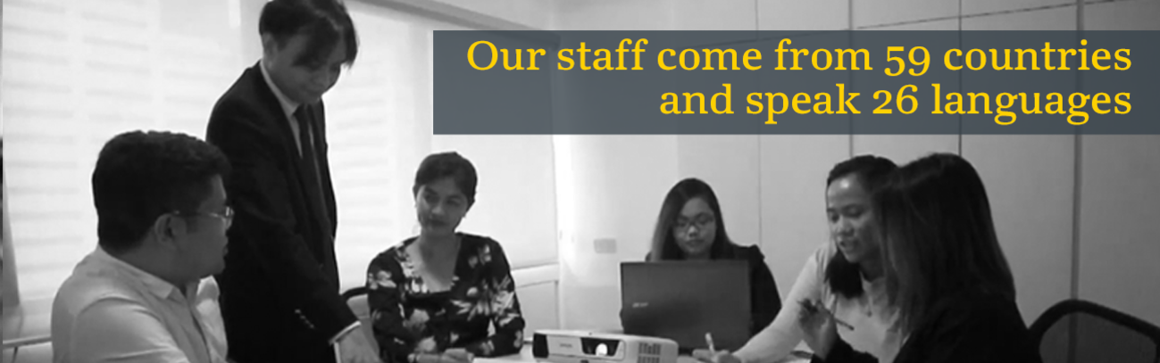 Our staff come from 40 countries and speak 31 languages